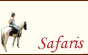 Safaris